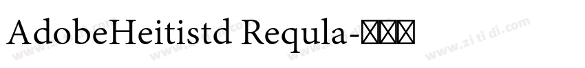 AdobeHeitistd Requla字体转换